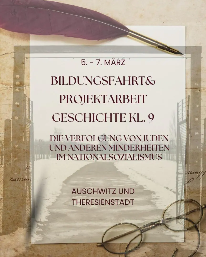5. bis 7. März: Bildungsfahrt Klasse 9 - Auschwitz und Theresienstadt